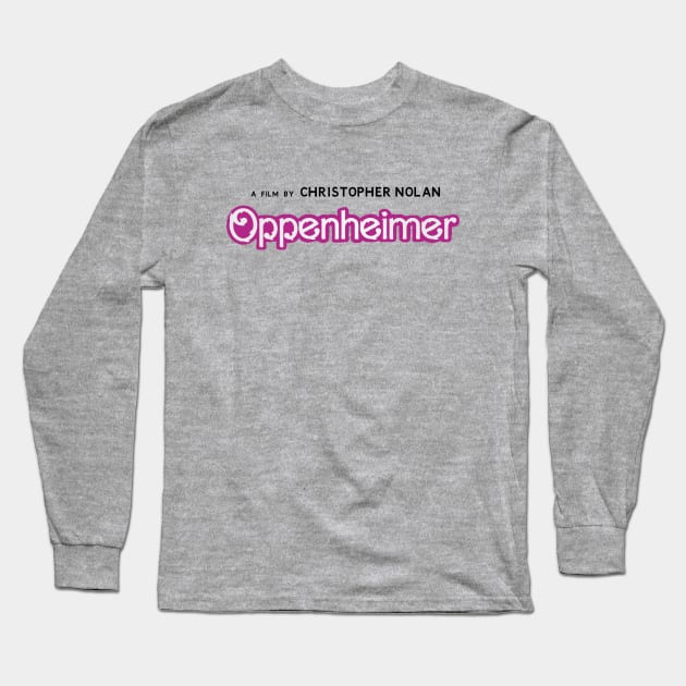 Oppenheimer Barbie Long Sleeve T-Shirt by Dystopianpalace